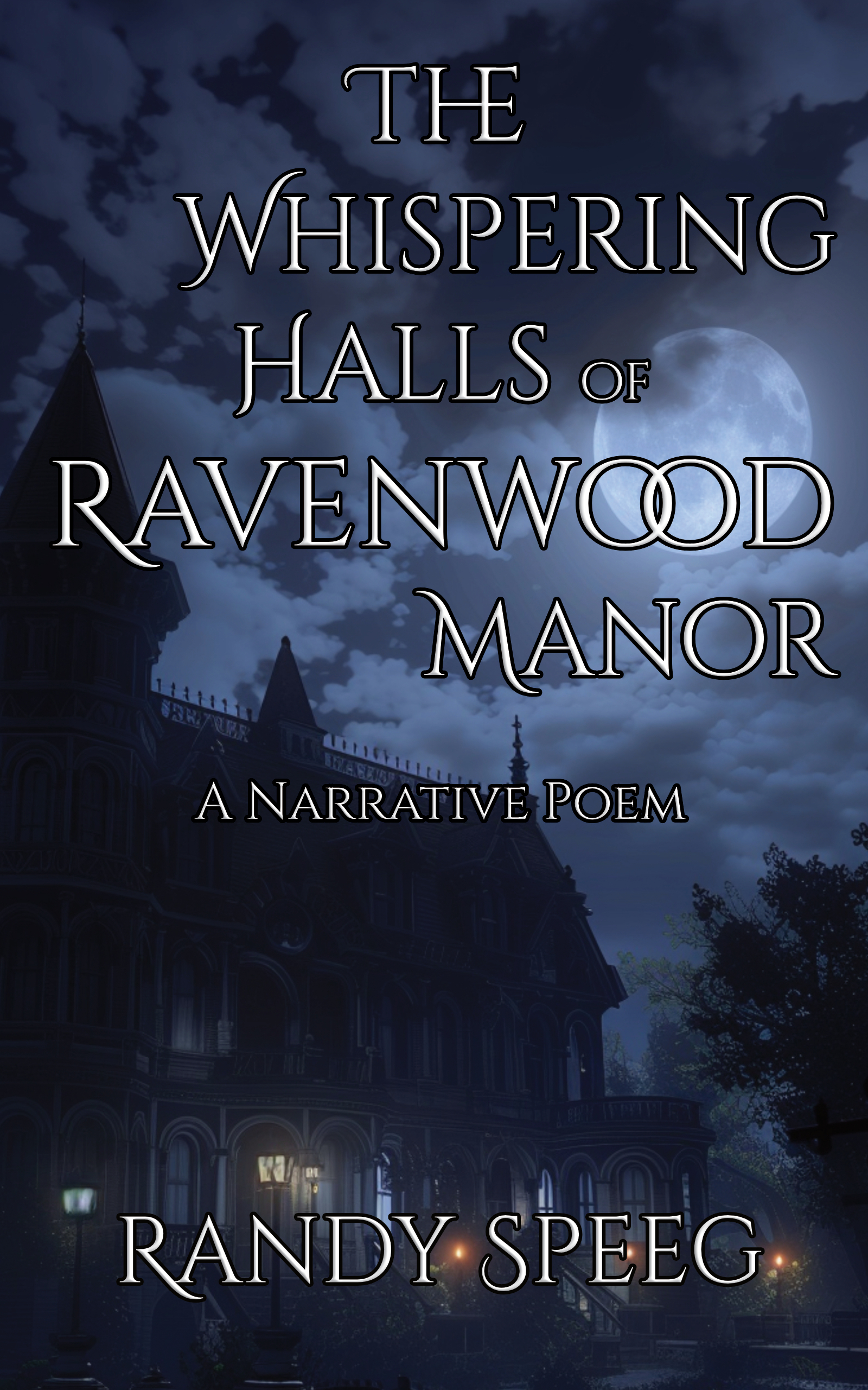 The Whispering Halls of Ravenwood Manor